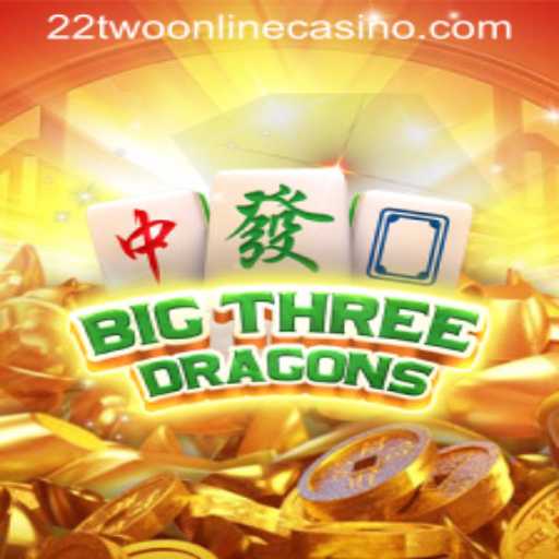 Exploring the Fascinating World of BigThreeDragons at 22two Online Casino