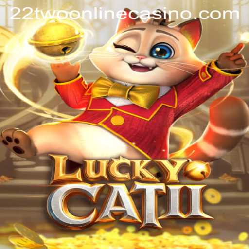 Exploring LuckyCatII in the Exciting World of Online Casinos