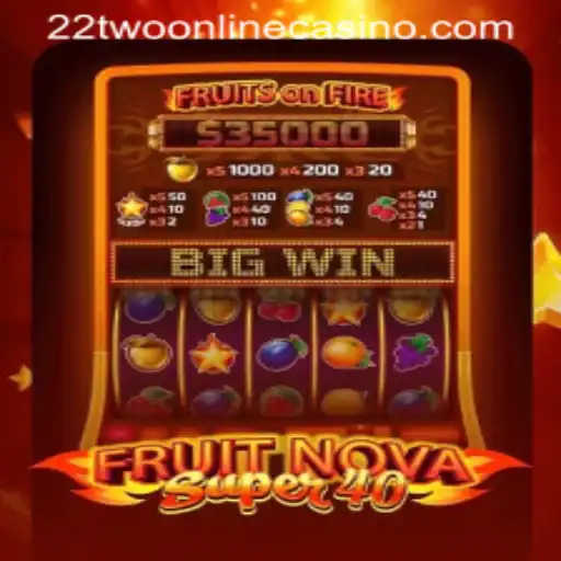 Explore the Exciting World of FruitNovaSuper40 at 22two Online Casino