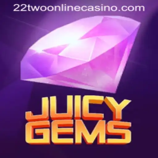 Discover the Exciting World of JuicyGems at 22two Online Casino