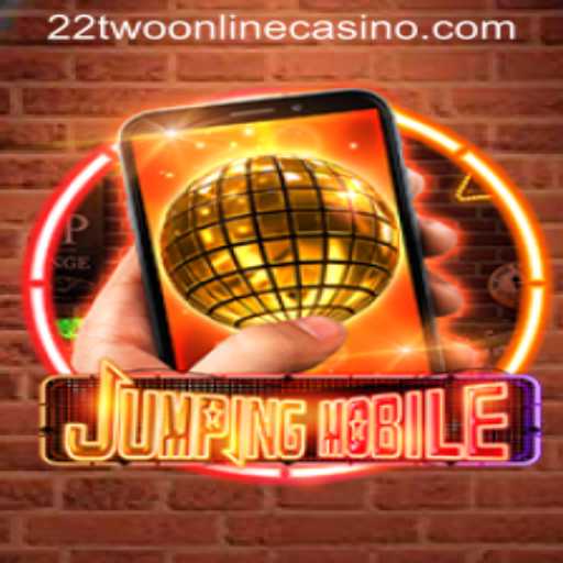 Jumpingmobile: A Thrilling New Adventurous Experience with 22two Online Casino