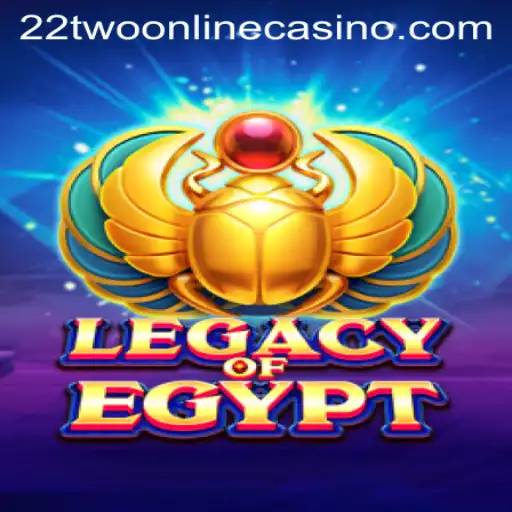 Exploring the Enchanting World of Legacy of Egypt at 22two Online Casino