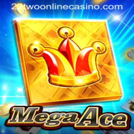 MegaAce: Revolutionizing Online Gaming with 22two Online Casino