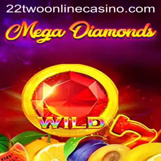 Exploring the Exciting World of MegaDiamond at 22two Online Casino