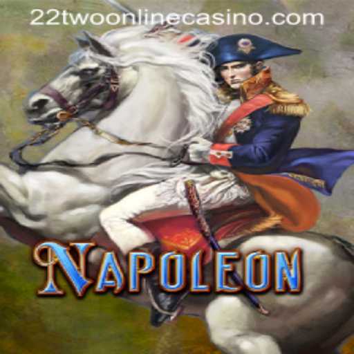 Exploring Napoleon at 22two Online Casino