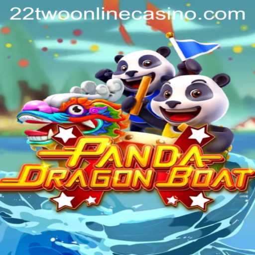 Exploring the Exciting World of PANDADRAGONBOAT at 22Two Online Casino